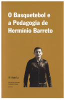 O Basquetebol e a Pedagogia de Hermínio Barreto