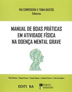 Manual de Boas Práticas em Atividade Física na Doença Mental Grave
